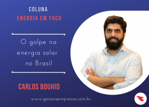 Leia mais sobre o artigo O golpe na energia solar no Brasil