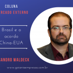 Brasil e o acordo China – Estados Unidos