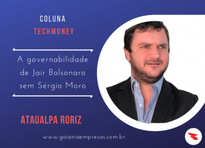 Leia mais sobre o artigo A governabilidade de Jair Bolsonaro sem Sérgio Moro