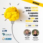 Acieg realiza Webinar em parceria com a Conecta Startup Brasil