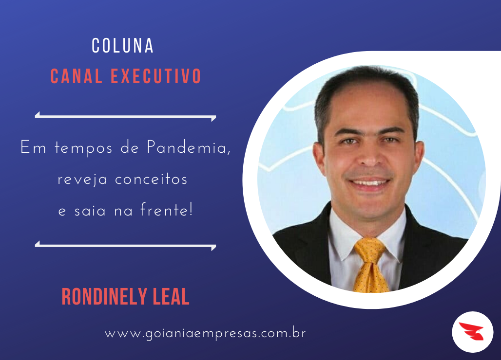 Leia mais sobre o artigo Em tempos de Pandemia, reveja conceitos e saia na frente!