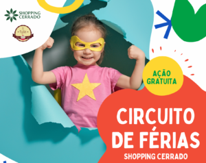 Leia mais sobre o artigo Shopping Cerrado oferece atividades especiais para férias de janeiro