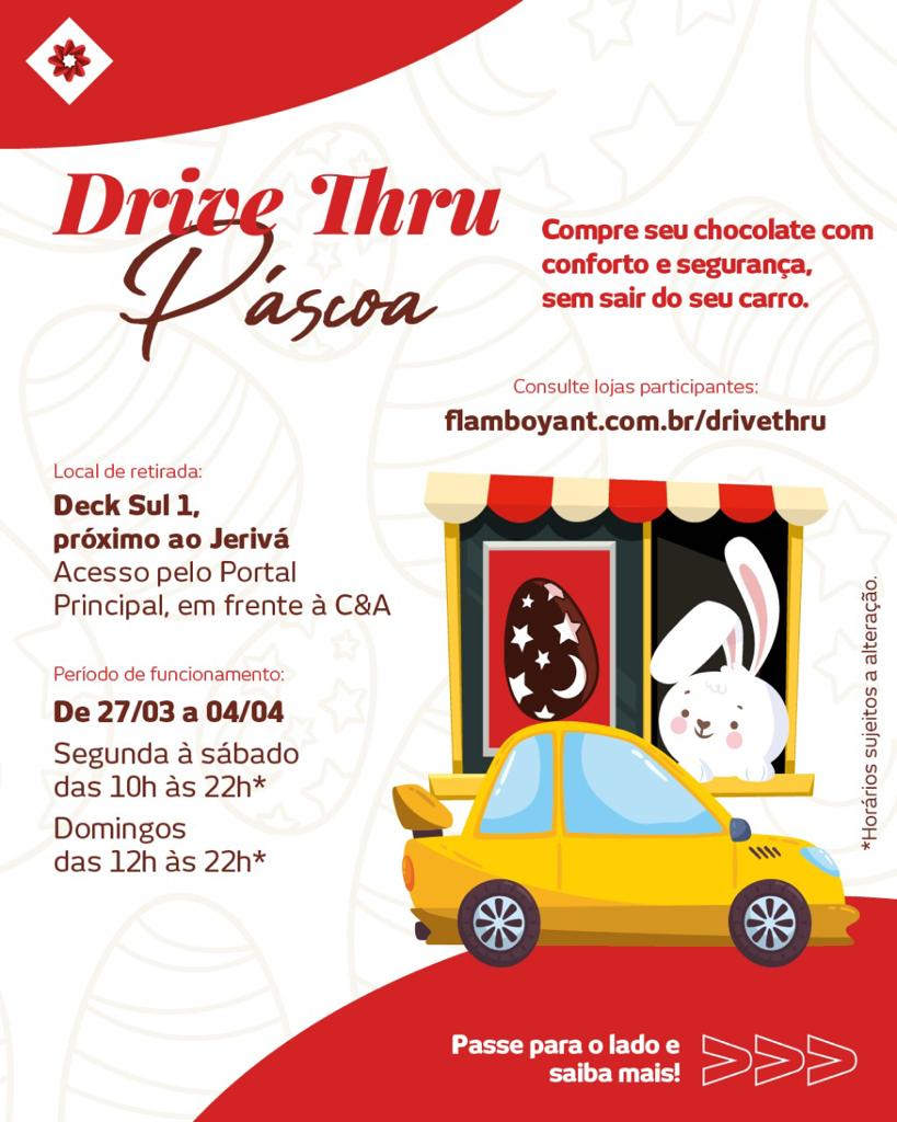 Leia mais sobre o artigo Flamboyant promove Drive Thru especial de Páscoa