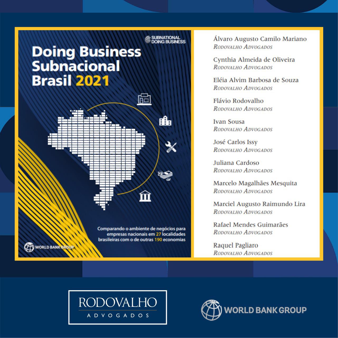 Leia mais sobre o artigo Rodovalho Advogados coordena dados do Doing Business Subnacional Brasil 2021 em Goiás