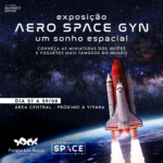 Passeio das Águas Shopping recebe exposição com temática aeroespacial