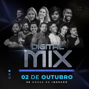 Leia mais sobre o artigo Goiânia recebe Digital Mix, maior evento de marketing digital do Centro-Oeste