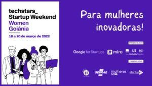 Leia mais sobre o artigo Goiânia recebe terceira edição do Techstars Startup Weekend Women