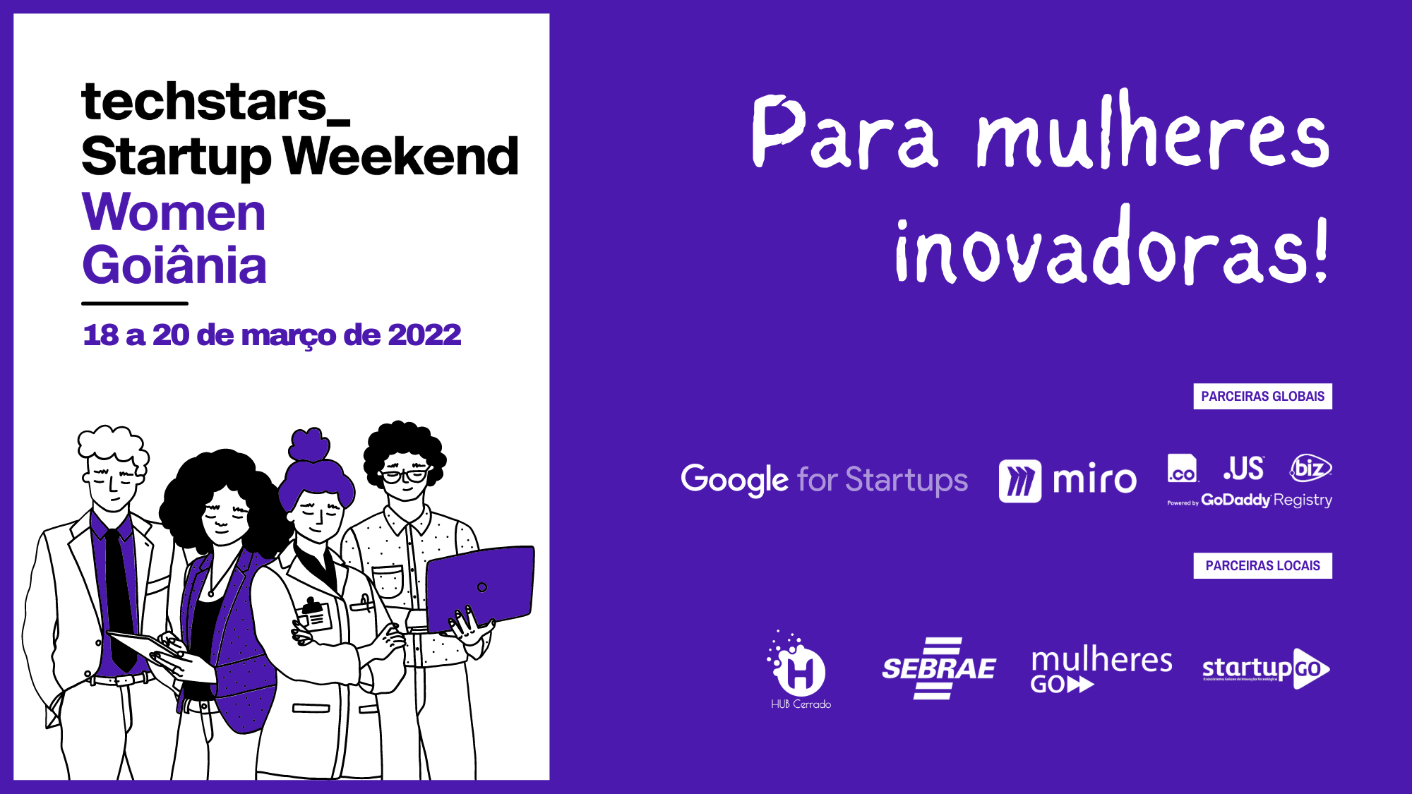 Leia mais sobre o artigo Goiânia recebe terceira edição do Techstars Startup Weekend Women