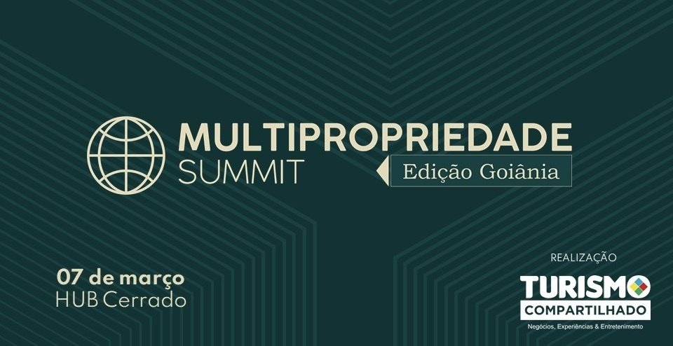 Leia mais sobre o artigo Goiânia sedia a primeira edição do Multipropriedade SUMMIT