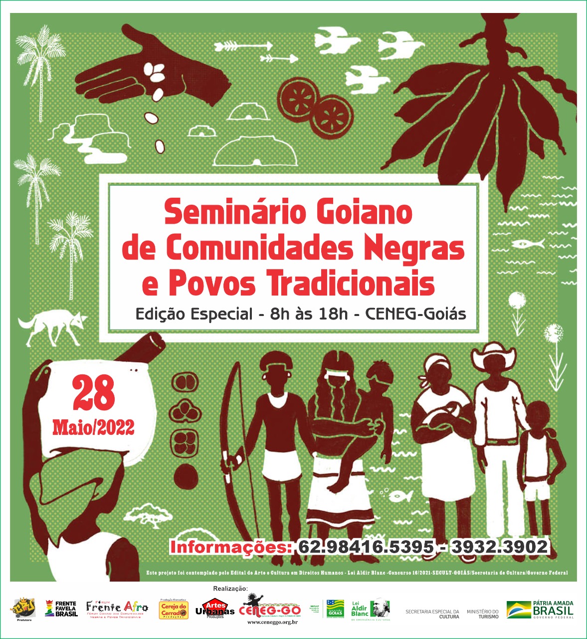 Leia mais sobre o artigo Seminário Goiano de Comunidades Negras e Povos Tradicionais acontece neste sábado (28)