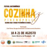 Pirenópolis recebe Festival Gastronômico Cozinha Raiz a partir da próxima quinta (18)