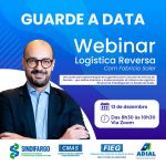 Adial realiza webinar “Logística Reversa” na próxima terça-feira (13)