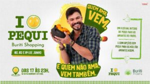 Leia mais sobre o artigo Buriti Shopping sedia festival gastronômico “I Love Pequi”