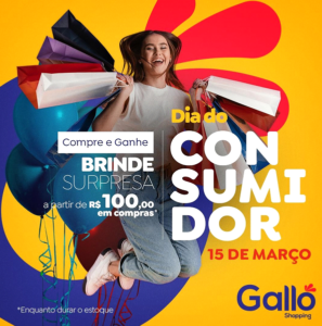 Leia mais sobre o artigo Shopping Gallo lança campanha especial no Dia do Consumidor, nesta sexta (15)