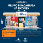 Grupo Piracanjuba é um dos expositores na Ficomex